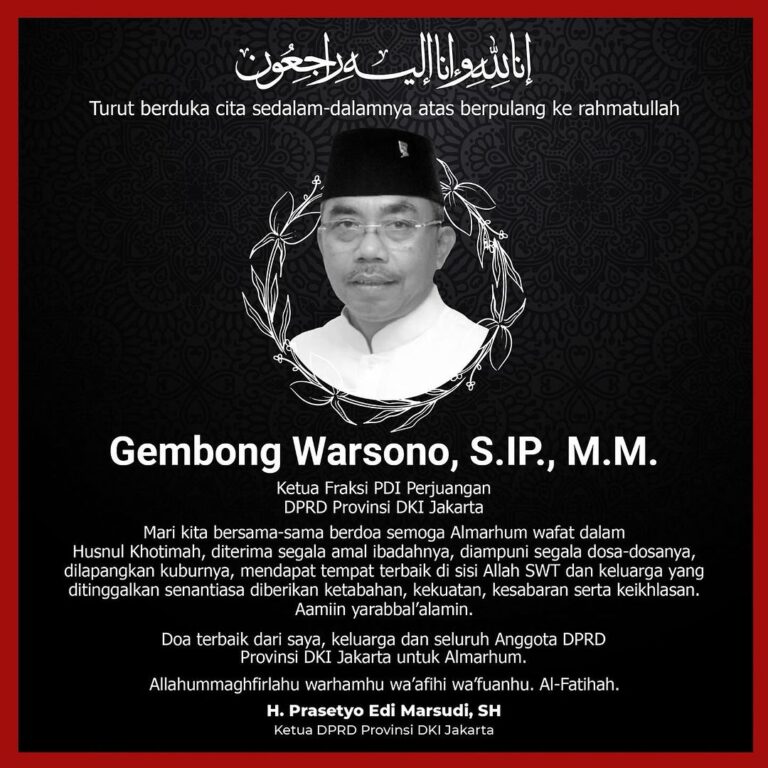 Ketua DPRD DKI Ajak Warga Jakarta Doakan Gembong Warsono Husnul Khotimah